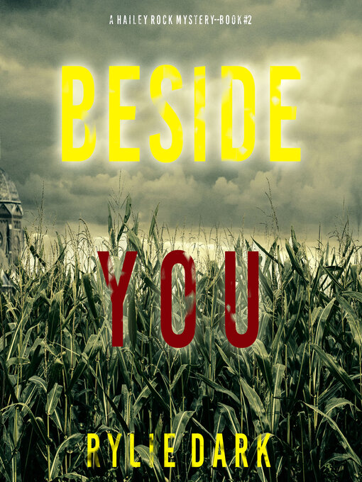 Title details for Beside You by Rylie Dark - Available
